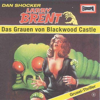 08/Das Grauen von Blackwood Castle - Larry Brent