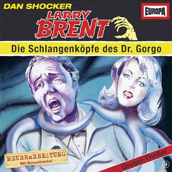 09/Die Schlangenköpfe des Dr. Gorgo - Larry Brent