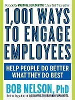 1,001 Ways To Engage Employees - Nelson Bob | Książka W Empik