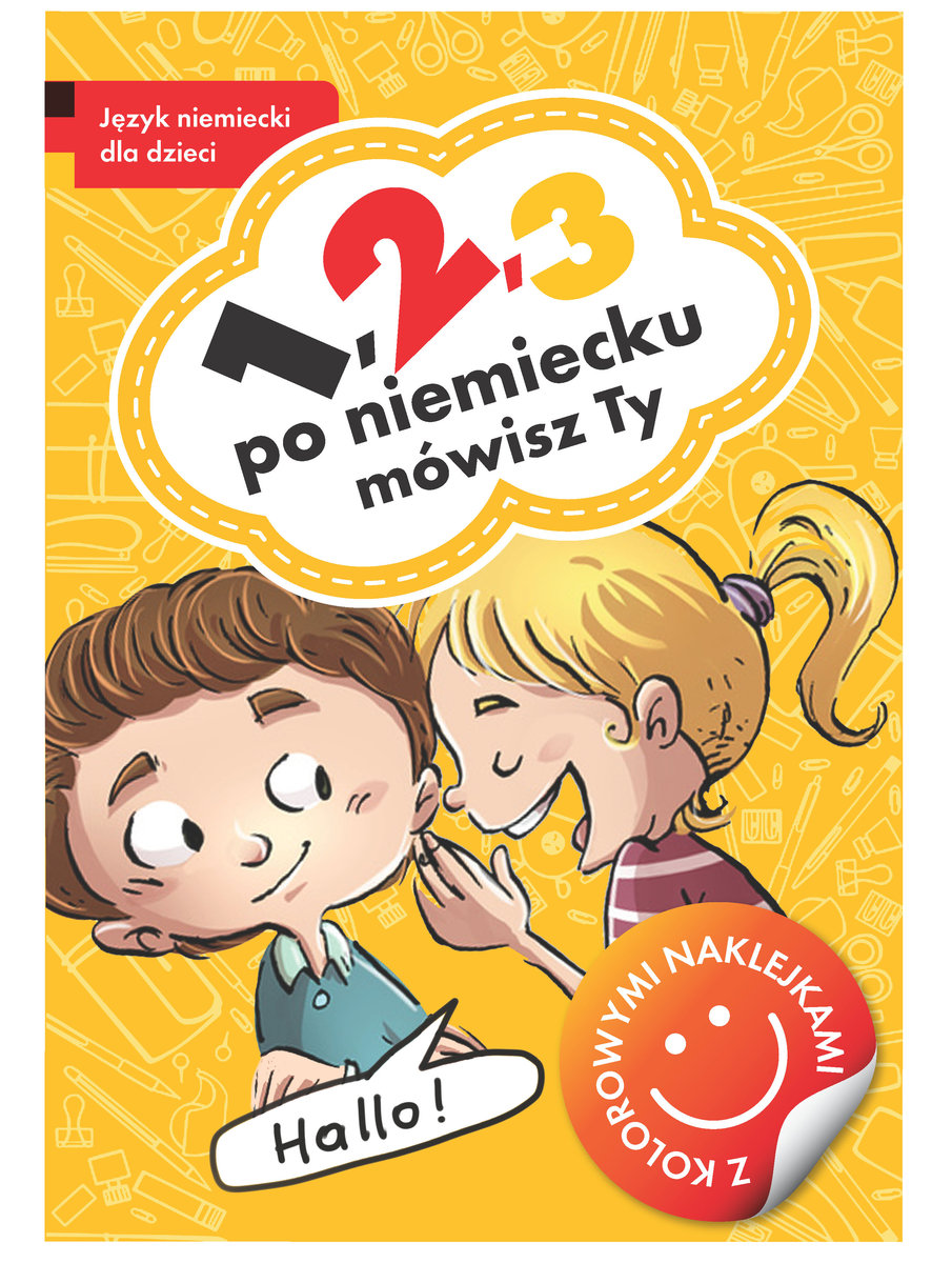 1, 2, 3 po niemiecku mówisz Ty Opracowanie zbiorowe Książka w Empik