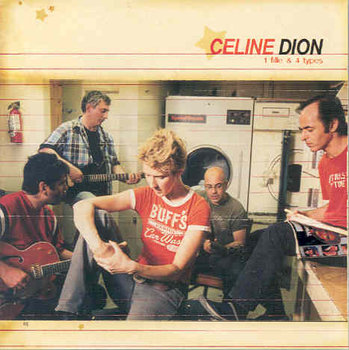 1 Fille & 4 Types - Dion Celine