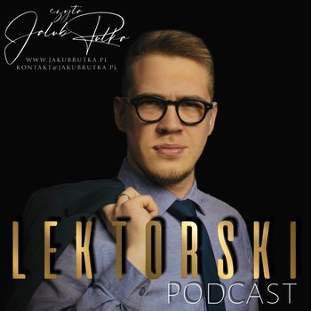#1 Jak to się zaczęło - Lektorski podcast- podcast - Rutka Jakub