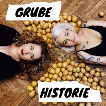 #1 "Jestem głodna, czyli nasze GRUBE HISTORIE" - Grube historie - podcast - Opracowanie zbiorowe