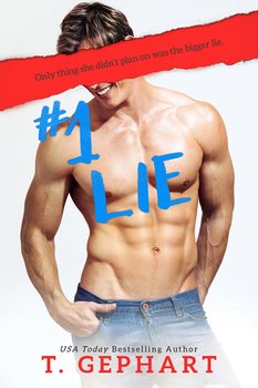 #1 LIE - Gephart T