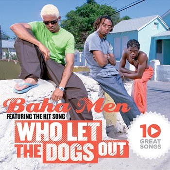 10 Great Songs - Baha Men