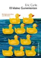 10 kleine Gummienten - Carle Eric