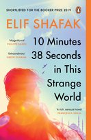 10 Minutes 38 Seconds in this Strange World Safak Elif