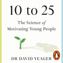 10 to 25 - audiobook David Yeager