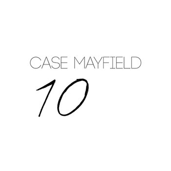 10 - Case Mayfield