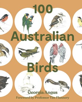 100 Australian Birds - Georgia Angus