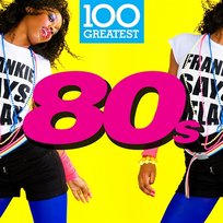 100 Greatest 80s Various Artists
