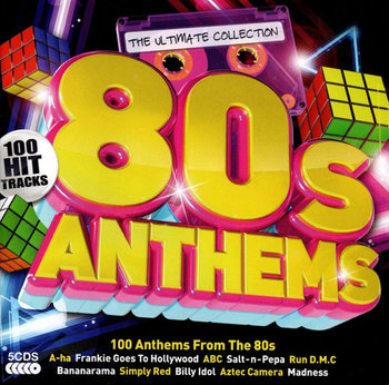 100 Hits 80s Anthems Ultimate Collection - Simply Red, Yello, Cocker Joe, Sabrina, OMD, Richie Lionel, Billy Idol, Soft Cell, Dead Or Alive, Culture Club, ABC, Art Of Noise