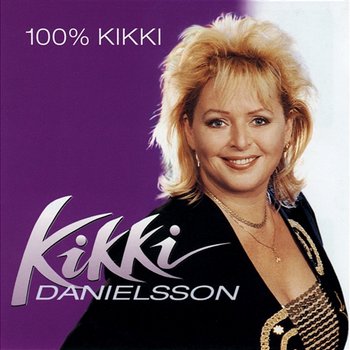 100% Kikki - Kikki Danielsson