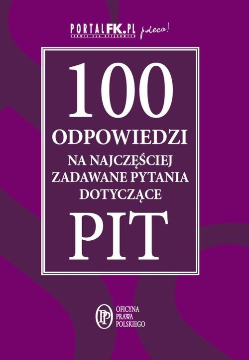 100 Odpowiedzi Na Najczęściej Zadawane Pytania Dotyczące PIT ...