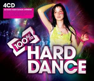 100 Percent Hard Dance - Various Artists