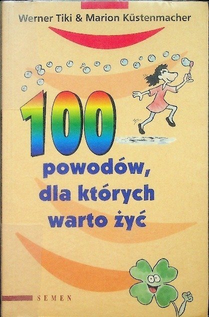 100 Powodów Dla Których Ewolucja Jest Głupia