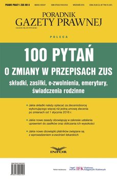 100 pytań o zmiany w przepisach ZUS - Opracowanie zbiorowe