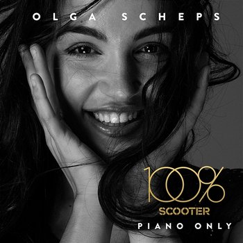 100% Scooter - Piano Only - Olga Scheps