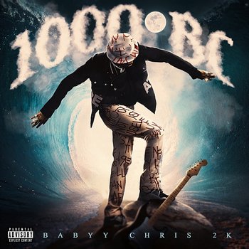 1000 BC - Babyy Chris 2K