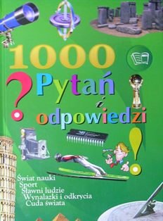1000 pytań i odpowiedzi
