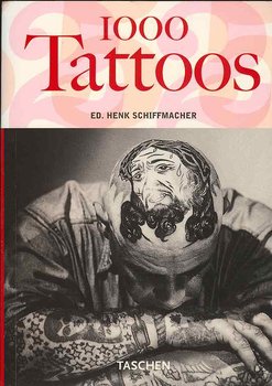 1000 Tattoos - Schiffmacher Henk