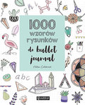 1000 wzorów rysunków do bullet journal - Opracowanie zbiorowe