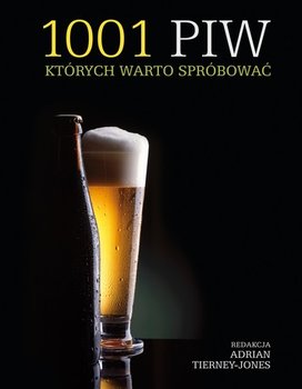 1001 piw, których warto spróbować - Opracowanie zbiorowe