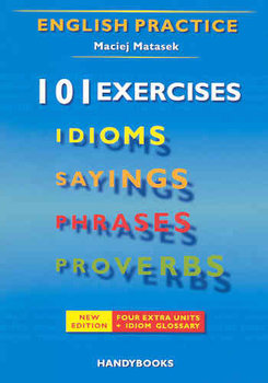 101 Exercises Idioms - Matasek Maciej