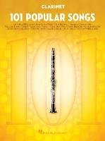 101 Popular Songs - Clarinet - Hal Leonard Publishing Corporation
