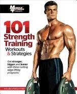 101 Strength Training Workouts & Strategies - Muscle And Fitness Magazine