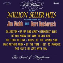 101 Strings Play Million Seller Hits Composed by Jim Webb & Burt Bacharach 101 Strings Orchestra