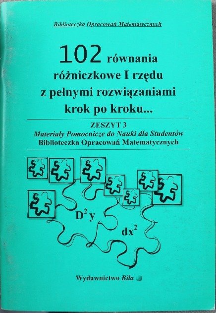 102 równania różniczkowe 1 rzędu z pełnymi rozwiązaniami krok po kroku