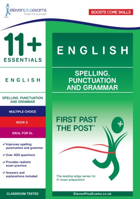 11+ Essentials English: Spelling, Punctuation And Grammar Book 2 ...