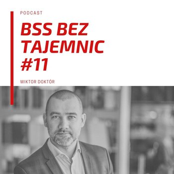 #11 Konkurs Outsourcing Stars - BSS bez tajemnic - podcast - Doktór Wiktor