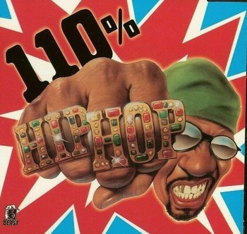 110% Hip Hop - The Notorious B.I.G., Three 6 Mafia, Mack 10, Luke, Puff Daddy, Naughty By Nature, Blackstreet, Queen Pen