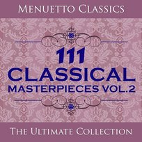 111 Classical Masterpieces Various Artists