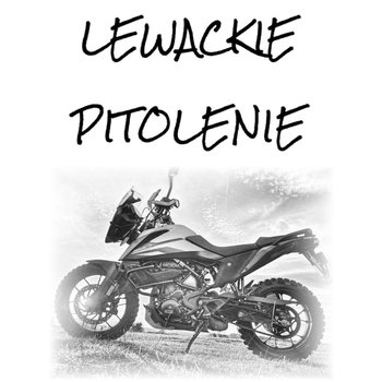 #113 Lewackie Pitolenie o motocyklach (gościni: Anna Lambourne) - Lewackie Pitolenie - podcast - Oryński Tomasz orynski.eu