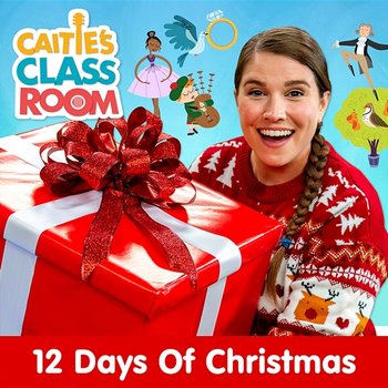 12 Days of Christmas - Super Simple Songs, Caitie's Classroom