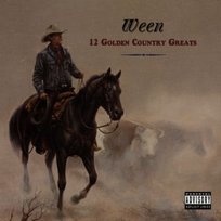 12 Golden Country Greats Ween