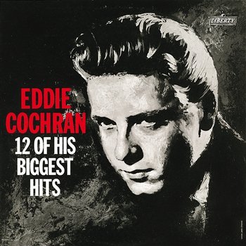12 Of His Biggest Hits - Eddie Cochran