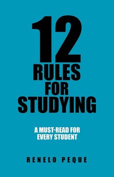 12 Rules for Studying - Peque Renelo