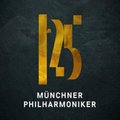 125 Years Münchner Philharmoniker - Munchner Philharmoniker