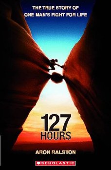 127 Hours. Book + CD - Ralston Aron, Smith Rod