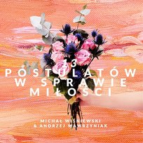 13 postulatów w sprawie miłości Michał Wiśniewski