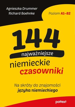 144 najważniejsze niemieckie czasowniki - Boehnke Richard, Drummer Agnieszka