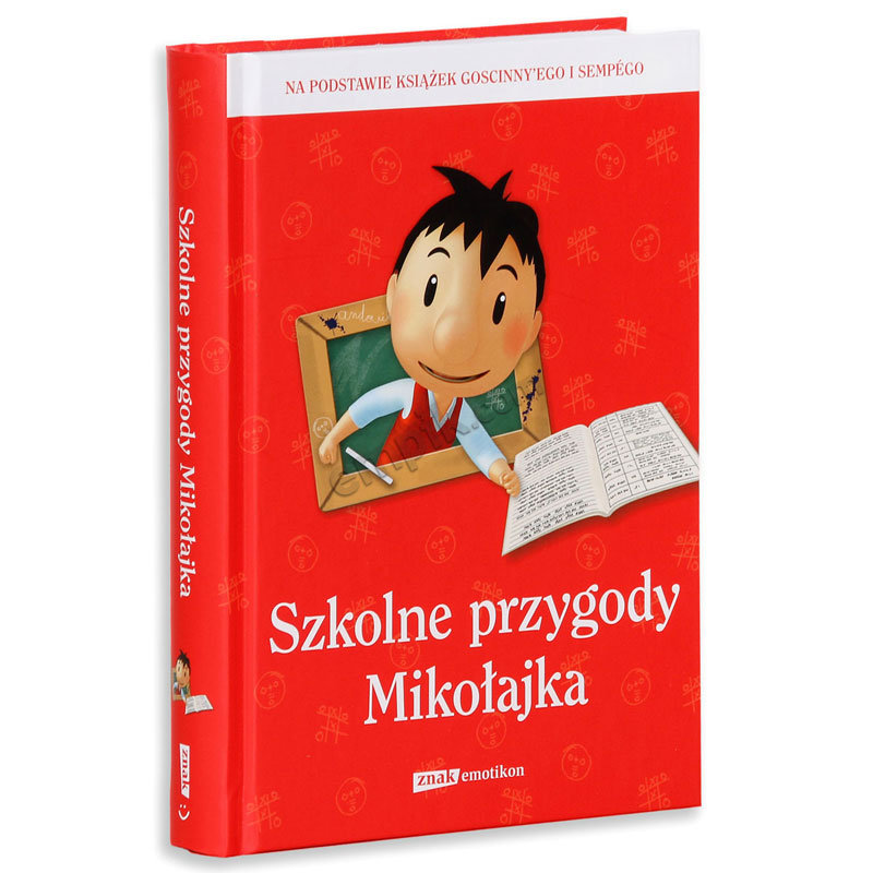 Cechy Charakteru Mikołajka Z Uzasadnieniem Szkolne przygody Mikołajka - Opracowanie zbiorowe | Książka w Sklepie