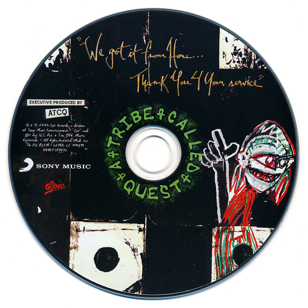 We got it from Here... Thank You 4 Your service A Tribe Called Quest