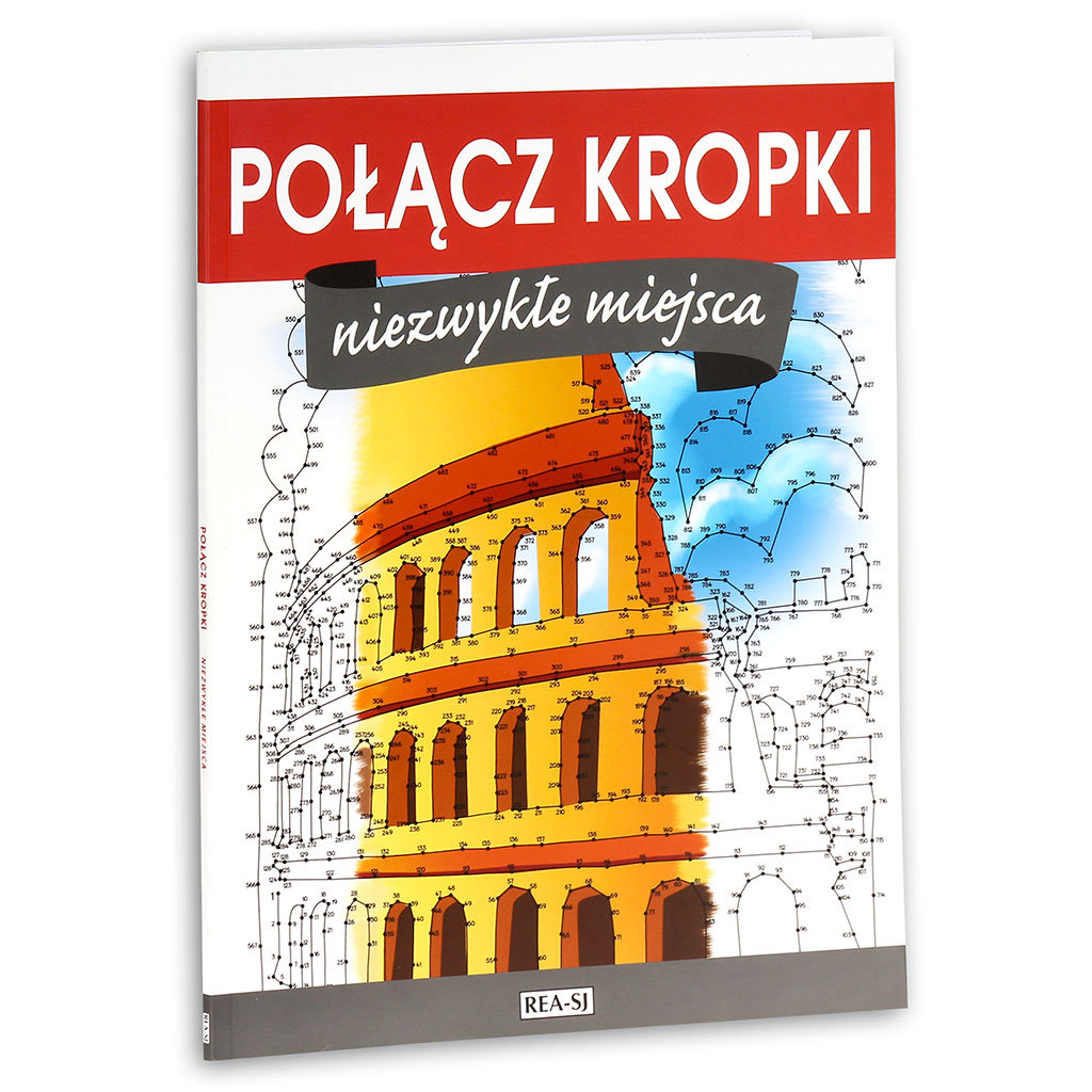 Połącz Kropki. Niezwykłe Miejsca - Opracowanie Zbiorowe | Książka W ...