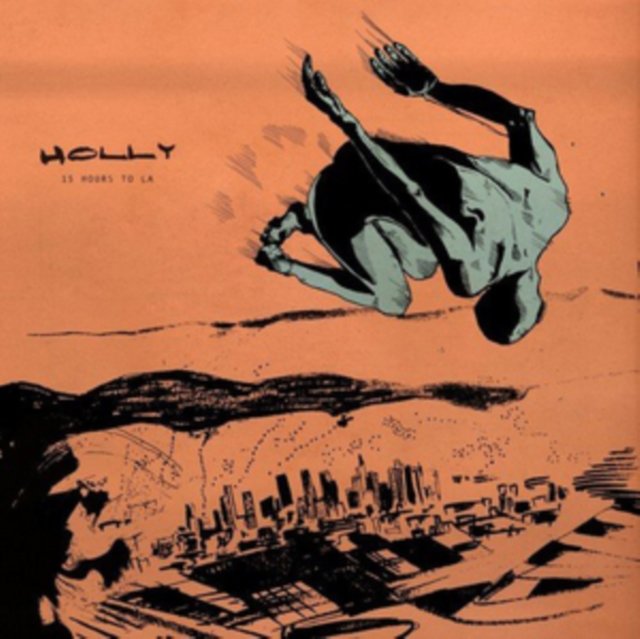 15 Hours To LA Holly Muzyka Sklep EMPIK COM