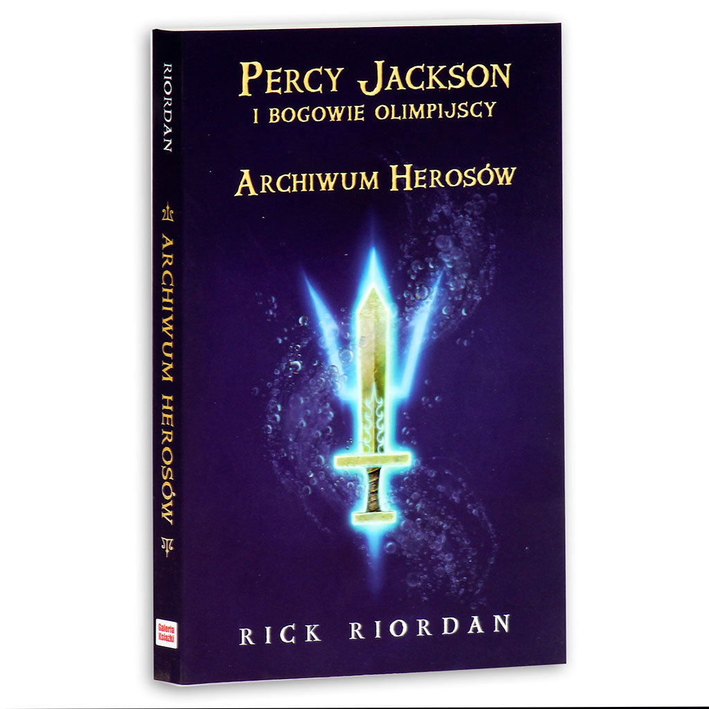 Percy Jackson I Bogowie Olimpijscy 1 Percy Jackson i bogowie olimpijscy. Archiwum herosów - Riordan Rick